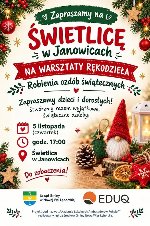 Warsztaty rękodzieła w Janowicach – świąteczne ozdoby dla całych rodzin